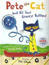 Pete the Cat and His Four Groovy Buttons