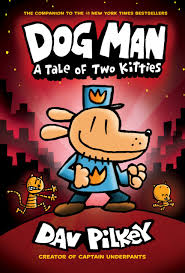 Dog Man: A Tale of Two Kitties cover